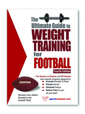 cover image of The Ultimate Guide to Weight Training for Football